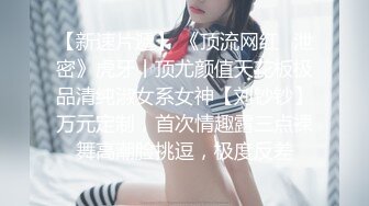 童颜巨乳小迷妹，全程露脸这大奶子好诱人，镜头前发骚放肆揉捏变形好刺激，撅着大屁股求草，自慰骚穴呻吟