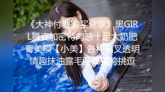 淫荡视角完美拍摄 暴操长髮气质美少女