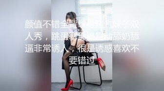 寻花偷拍系列-男主约了个高颜值大奶美女啪啪…