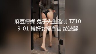 【反差婊子】精选10位反差婊子生活淫乱视图合集【五十六】