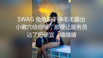 真实良家勾搭 足浴店搭讪小少妇 驱车带回酒店 浴室忍不住开干