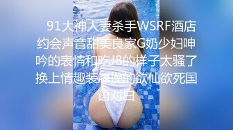 强推荐顶级女模，颜值身材天花板，99年微博网红【抖娘利世】私拍视图，真空连体裙激凸骆驼齿白虎美鲍诱惑十足