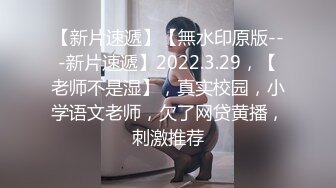 操完后老婆不尽兴把玩骚逼，水多多