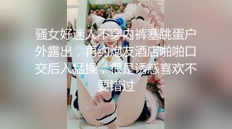 【精品泄密】大连范琳与张家口孙丽芸性爱泄密超美