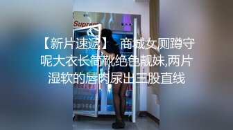 清纯性感的长发美女趁女闺蜜上班不在和她男友家中偷情