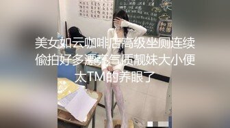 处女骚母狗在家里自慰