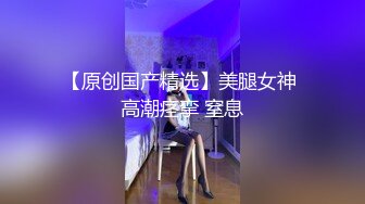 偷拍妇科小门诊来了一个漂亮的小姐姐BB发炎了上点药就完事了