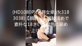 最新11月硬核媚黑！OF黑奴小母狗，留学生嫩妹【bruce_wang】同姐妹群P黑人，场面炸裂，被干到瘫软