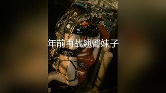 无影军师系列-虐操刚退役的骚零兵哥哥(下) 