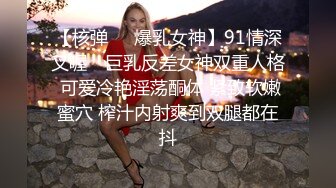 国产风骚无毛的妈妈喝醉了 半夜小伙偷摸进去玩妈妈b