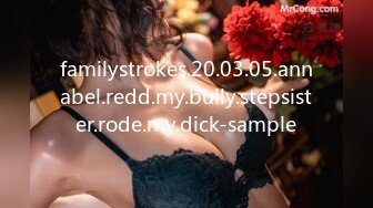 familystrokes.20.03.05.annabel.redd.my.bully.stepsister.rode.my.dick-sample