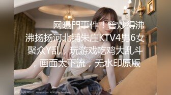 ⚫️⚫️网曝門事件！曾炒得沸沸扬扬河北铺朱庄KTV4男6女聚众Y乱，玩游戏吃鸡大乱斗，画面太下流，无水印原版