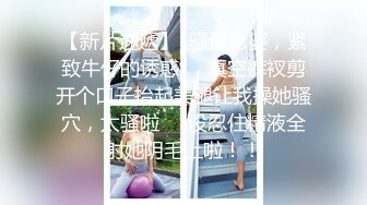 2/4最新 19岁处女扳开看处女膜自慰始终不敢捅进去VIP1196