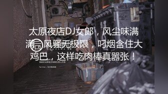  AI高清2K修复华北丶赵总黄衣服牛仔裤外围妹子，毛毛浓密掰穴摸逼，镜头前交舔屌