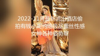 胖哥2800元约操170高挑气质长腿美女 干2次操的高潮不断.浪叫